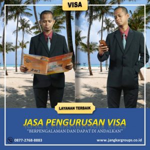 Jasa Pengurusan Visa di Jurang Mangu Barat Tangerang Selatan hubungi +6287727688883
