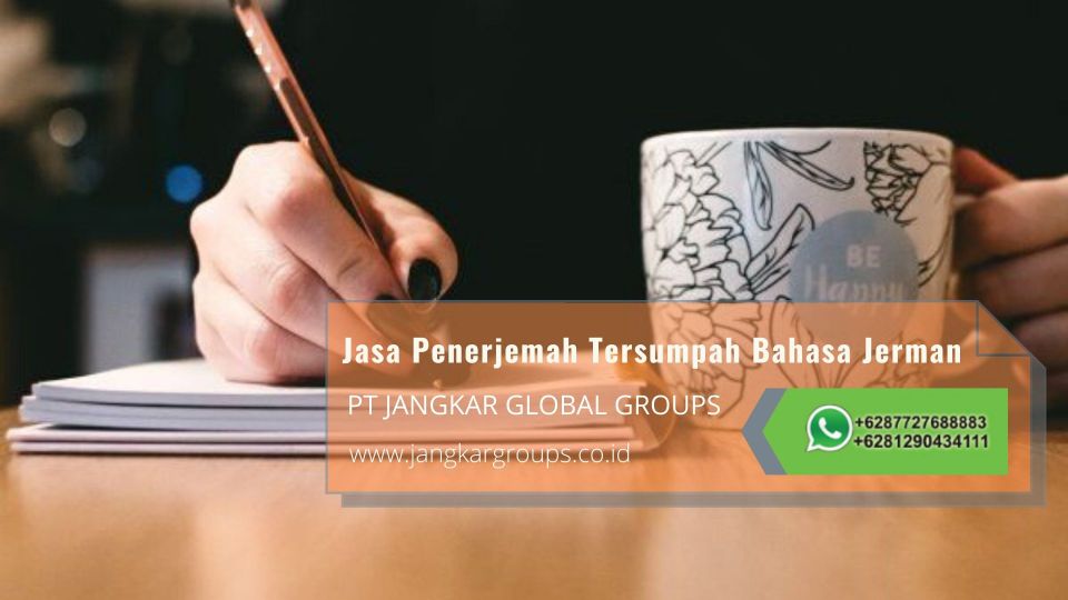 Penerjemah Tersumpah Bahasa Jerman Terbaik Dan Terpercaya di Jatake Tangerang
