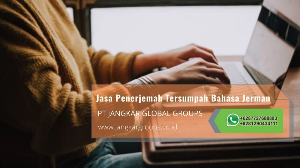 Penerjemah Tersumpah Bahasa Jerman Terbaik Dan Terpercaya di Bangunjaya Kabupaten Bogor