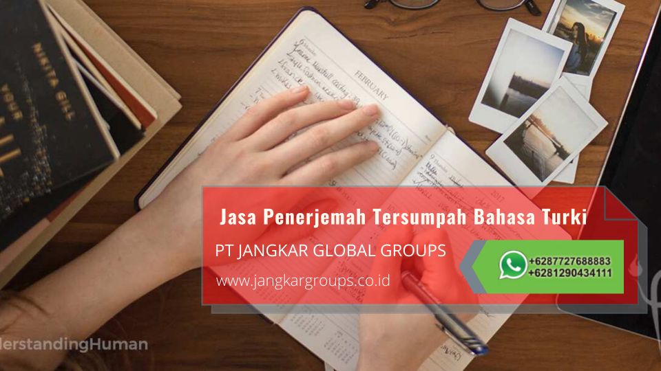 Info Jasa Penerjemah Tersumpah Bahasa Turki Profesional dan Terpercaya di Pisangan Baru Jakarta Timur