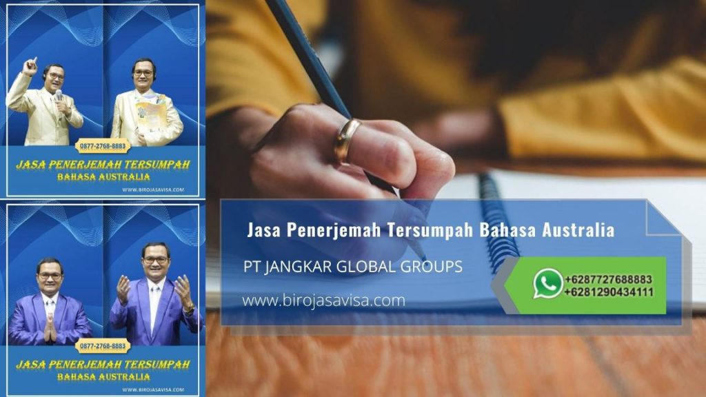 Biro Jasa Penerjemah Tersumpah Profesional Akurat dan Resmi Untuk Visa Australia di Karang Timur Tangerang
