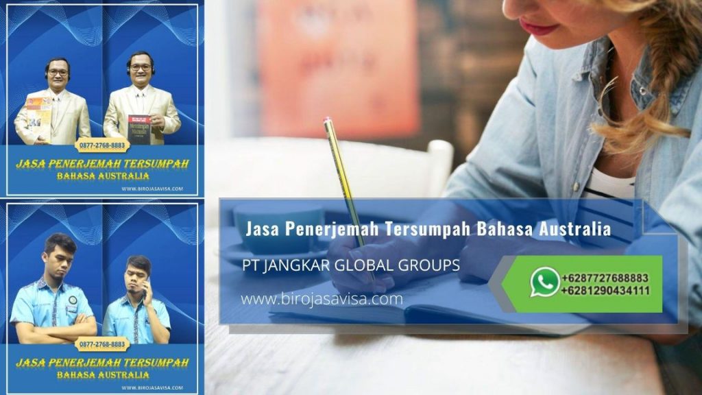 Biro Jasa Penerjemah Tersumpah Profesional Akurat dan Resmi Untuk Visa Australia di Cibinong Kabupaten Bogor