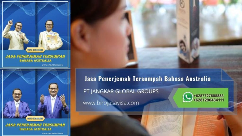 Biro Jasa Penerjemah Tersumpah Profesional Akurat dan Resmi Untuk Visa Australia di Mulyaharja Bogor