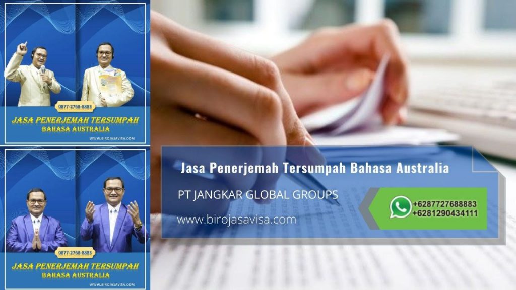 Biro Jasa Penerjemah Tersumpah Profesional Akurat dan Resmi Untuk Visa Australia di Banyu Resmi Kabupaten Bogor