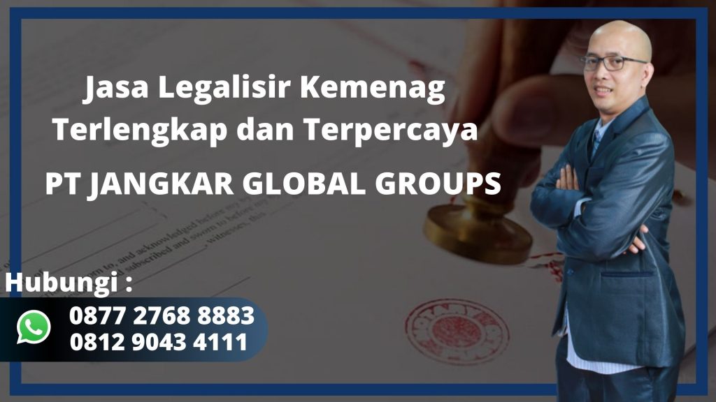 Jasa Legalisir Kemenag Terlengkap dan Terpercaya Klender Jakarta Timur