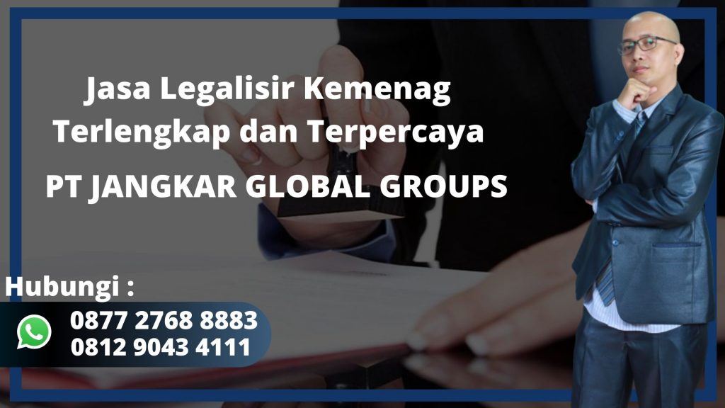 Jasa Legalisir Kemenag Terlengkap dan Terpercaya Mojokerto