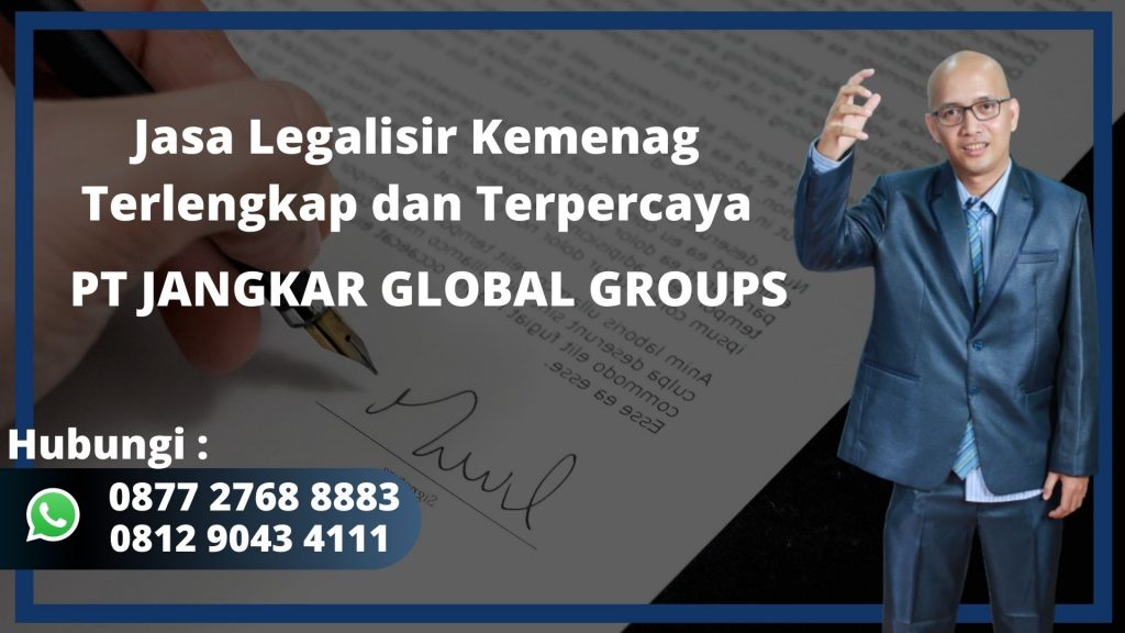 Jasa Legalisir Kemenag Terlengkap dan Terpercaya Klender Jakarta Timur