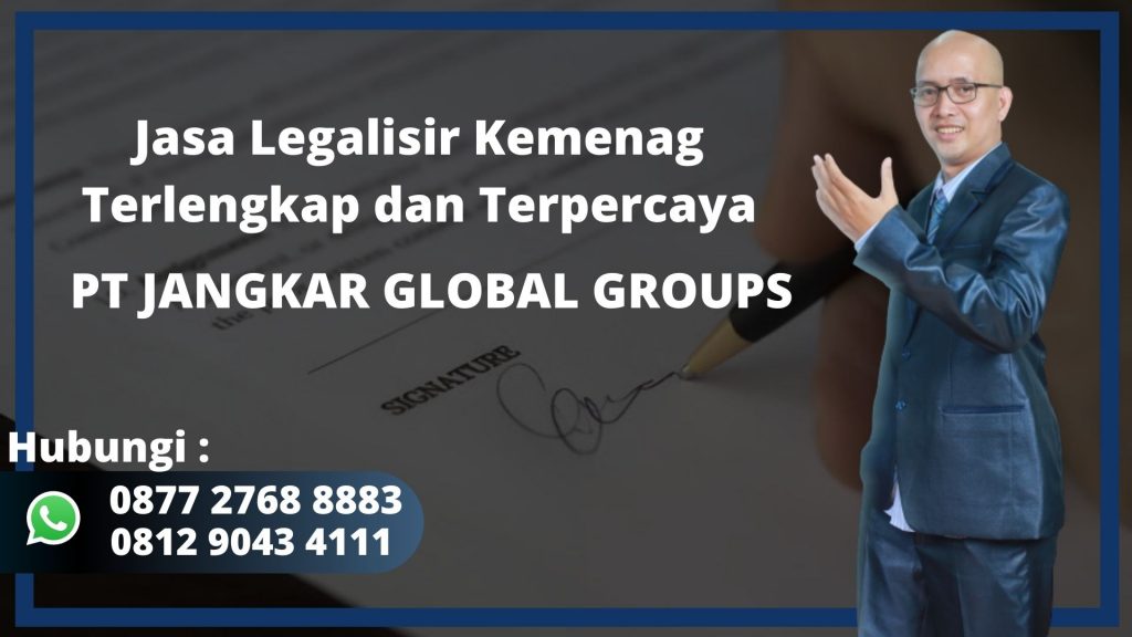 Jasa Legalisir Kemenag Terlengkap dan Terpercaya Klender Jakarta Timur