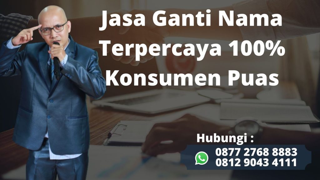 Jasa Ganti Nama Terbaik dan Terpercaya 100% Konsumen Puas di Cibedug Kabupaten Bogor